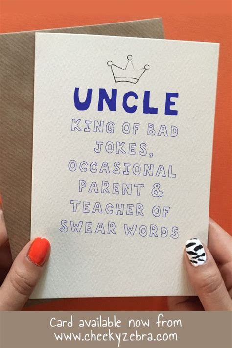 This Funny Fathers Day Card Is The Perfect T For Your Uncle