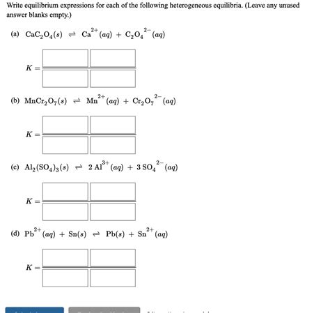 Solved Write Equilibrium Expressions For Each Of The Chegg