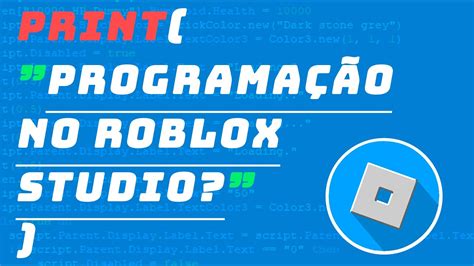 Programar No Roblox Studio Roblox Studio Lua 1 YouTube