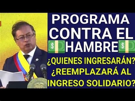 programa contra el hambre quienes ingresarán reemplazarán ingreso