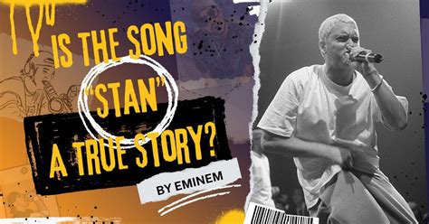 Is The Song "Stan" By Eminem A True Story? - Music Grotto