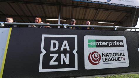 Which National League matches can you watch live on DAZN this weekend ...