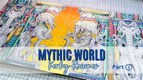 Colour Along Mythic World By Kerby Rosanes Yali Part 2 YouTube