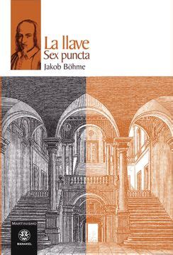 Libro La Llave Sex Puncta De Jakob Bohme Buscalibre