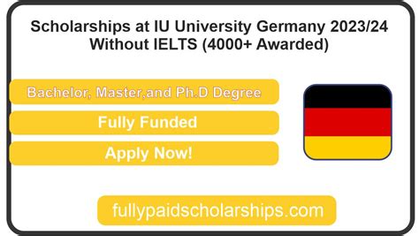 Scholarships at IU University Germany 2023/24 Without IELTS (4000 ...