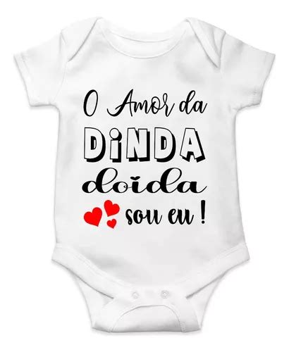 Body Bebê Personalizado Temático Amor Da Dinda Doida Sou Eu MercadoLivre