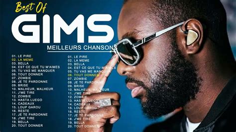 Gims Plus Grands Succès 2021 Gims Greatest Hits Full Album Gims Best