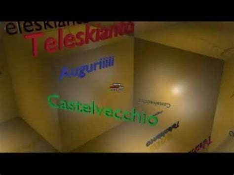 Auguri Da Teleskianto Castelvecchio Youtube