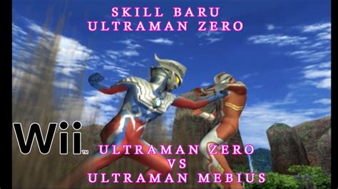 Skill Baru Ultraman Zero Si Game Wii Daikaijuu Battle Ultra Coliseum