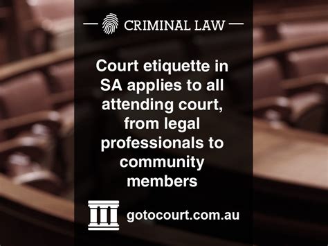 Court Etiquette In South Australia Go To Court Lawyers