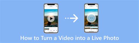 how to turn video into live photo without app
