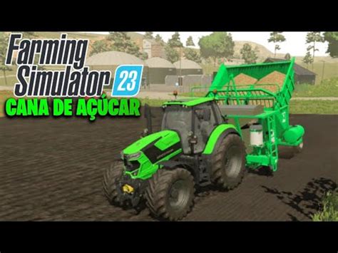 PLANTANDO CANA DE AÇÚCAR NO FARMING SIMULATOR 23 NOVA ATUALIZAÇÃO