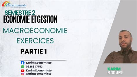 Macroéconomie S2 Exercices Partie 1 Youtube