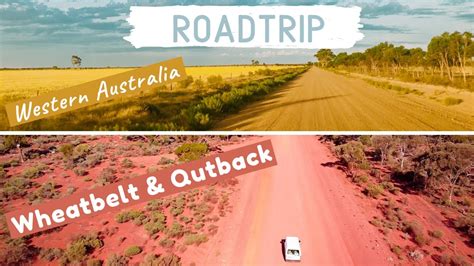 Roadtrip Western Australia Teil 1 I Wheatbelt And Outback I Perth Nach