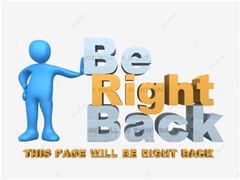 Be Right Back Cartoon Online Back Illustration Png Transparent Image