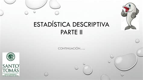 SOLUTION Estadística descriptiva parte 2 Studypool