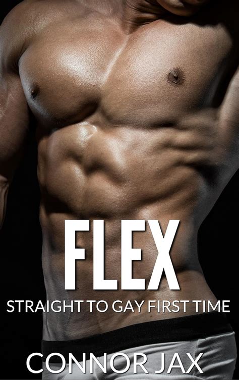 Flex Straight To Gay First Time Mm Gym Bros Straight To Gay First Time Mm Book Kindle