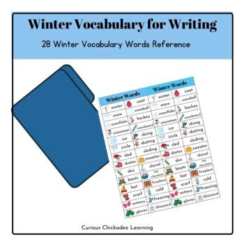 Winter Vocabulary List For Writing By Curious Chickadee Learning