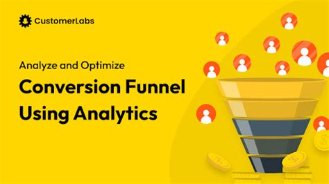 Conversion Funnel Analysis How To Analyze And Optimize