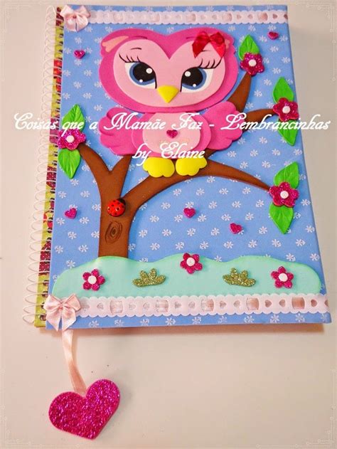 Lembrancinhas e Mimos Artesanais: Capa de caderno decorado com EVA ...
