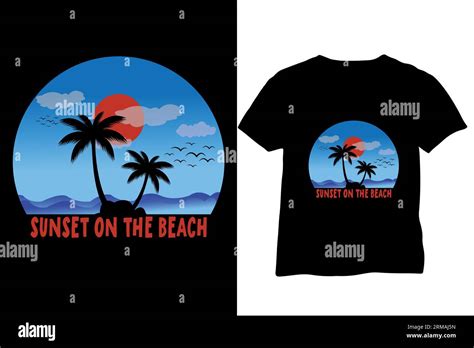 Sunset On The Beach T Shirt Design Stock Vector Image And Art Alamy