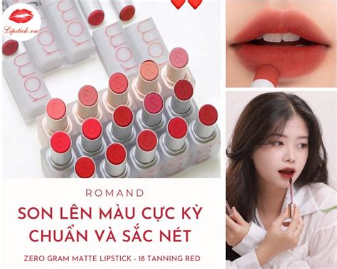 Son Romand Màu 18 Tanning Red Đỏ Đất Hot Nhất Đẳng Cấp Nhất