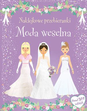 Moda Weselna Naklejkowe Przebieranki Fiona Watt