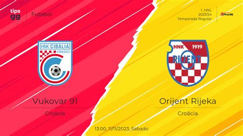 Hnk Vukovar X Nk Orijent Rijeka Odds Casas De Apostas