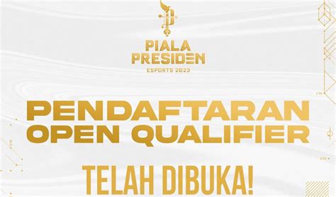 Piala Presiden Esports 2023 Resmi Buka Pendaftaran Babak Kualifikasi