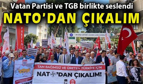 VATAN PARTİSİ VE TGB ŞİRİNYER NATO KARARGAHI ÖNÜNDEN SESLENDİ Gündem