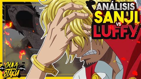 Luffy Vs Sanji Contexto Y Opini N La Gu A Otaku Youtube