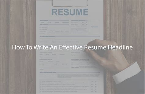 How To Write An Effective Resume Headline Jobs In Dubaie