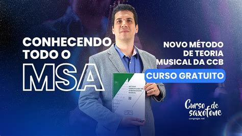 Conhecendo O Msa Novo M Todo De Teoria Musical Da Ccb Curso Gratuito