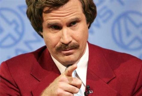 Quotes From Will Ferrell Anchorman. QuotesGram