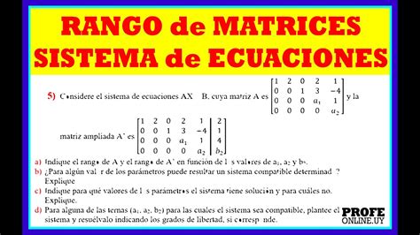 Rango De Una Matriz Asociada A Sistema De Ecuaciones Compatible