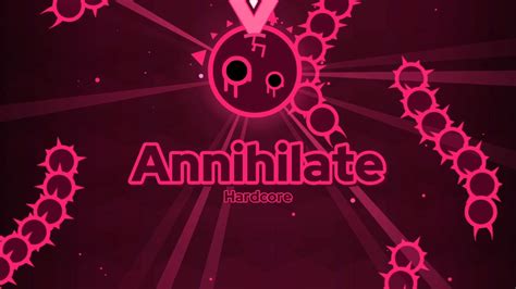 Annihilation Hardcore Just Shapes And Beats Youtube