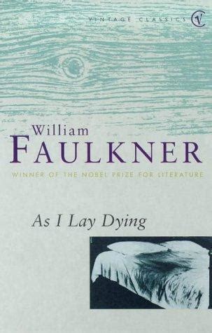 Best Novels: As I Lay Dying by William Faulkner