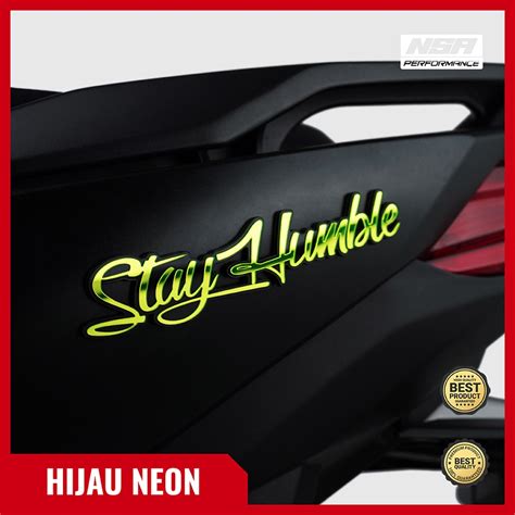 Pcs Emblem Stayhumble Bukan Stiker Stay Humble Sticker Timbul Racing