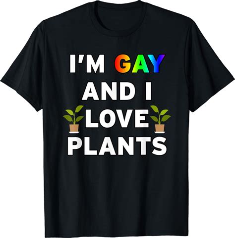 Gay Plant Lover Green Lesbian LGBT Pride Month Gift Ideas T Shirt Walmart