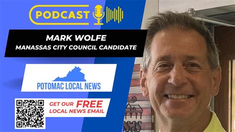 Exclusive Interview With Mark Wolfe Key Issues Facing Manassas 2024