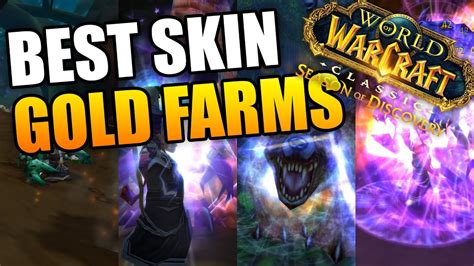 Best Skinning Gold Farms In Season Of Discovery Phase 1 Youtube