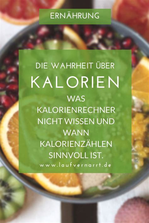 Die Wahrheit über Kalorien: eine Kalorie ist keine Kalorie | Fitness ...