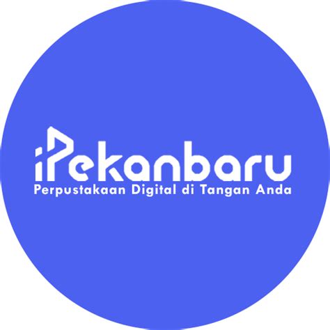 Dinas Perpustakaan Dan Kearsipan Kota Pekanbaru Laman Halaman