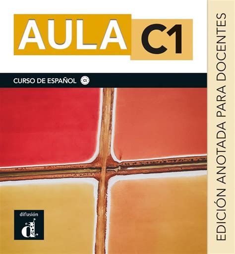 Aula internacional Plus 6 C1: Edición internacional. Edición anotada ...