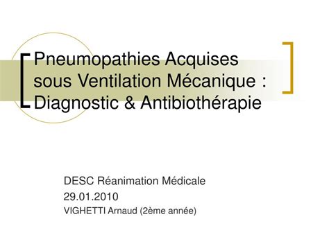 PPT Pneumopathies Acquises sous Ventilation Mécanique Diagnostic