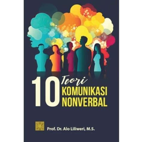 Promo Ori Buku 10 Teori Komunikasi Nonverbal Original Diskon 26 Di