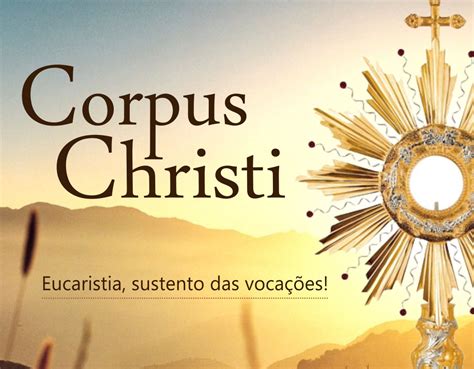 Cantos Para Corpus Christi 15 06 2017 Santa Cecilia Cantos Para Missa