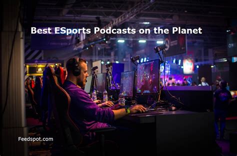 30 Best ESports Podcasts You Must Follow in 2025