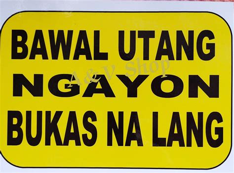 wala utang signage