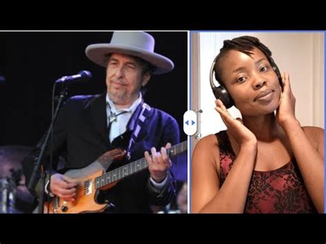 Bob Dylan It Ain T Me Babe Reaction Video YouTube